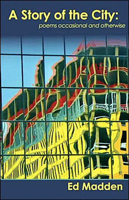Ed Madden - Story of the City